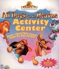 All Dogs Go to Heaven: Activity Center