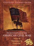 Decisive Battles of the American Civil War, Vol. 3
