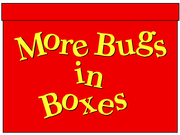 More Bugs in Boxes