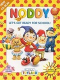 Noddy: Let's Get Ready for School