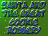 [Скриншот: Santa and the Great Cookie Robbery]