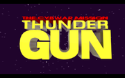 ThunderGun: The Cybwar Mission